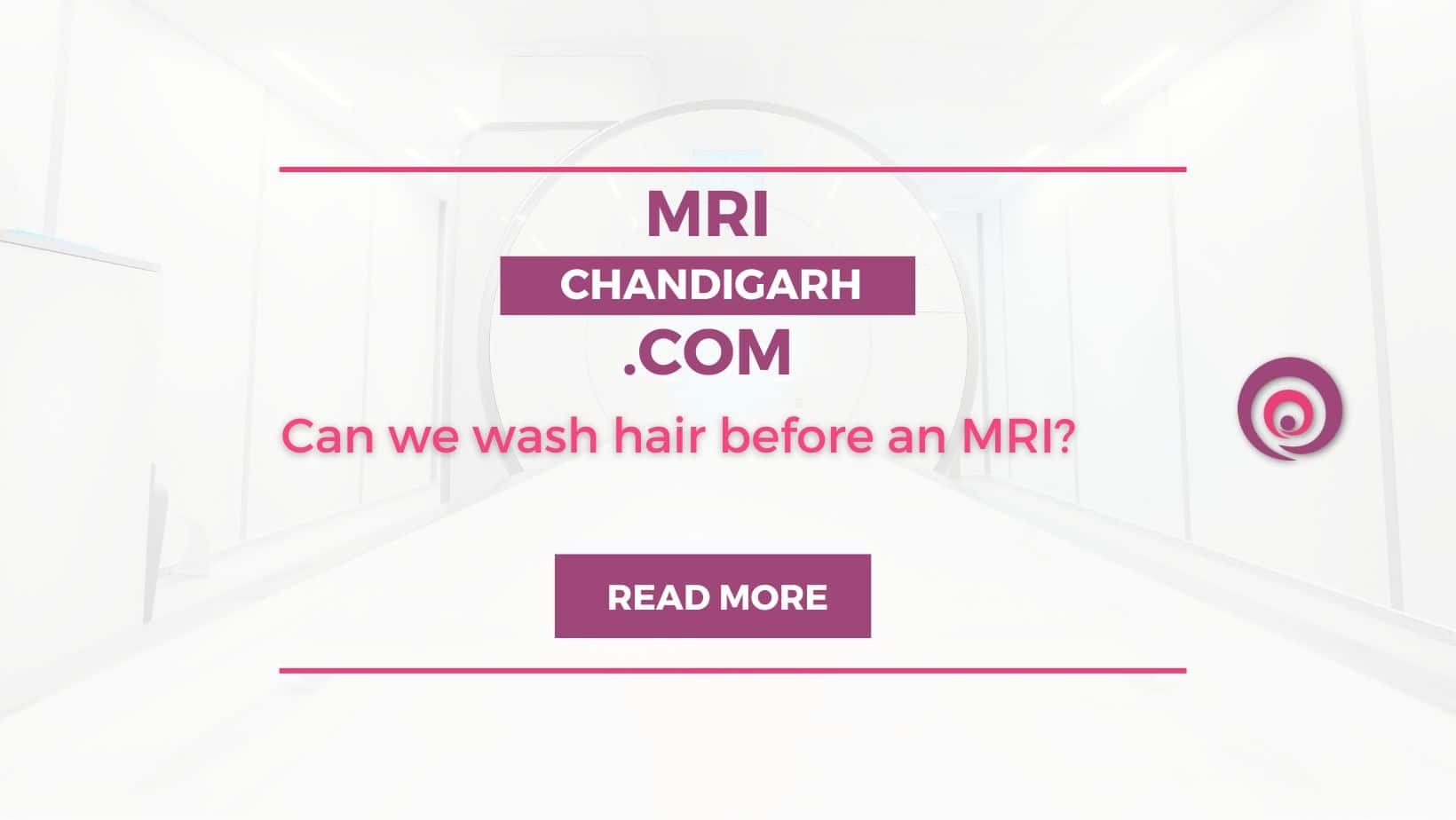 Can we wash hair before an MRI?
