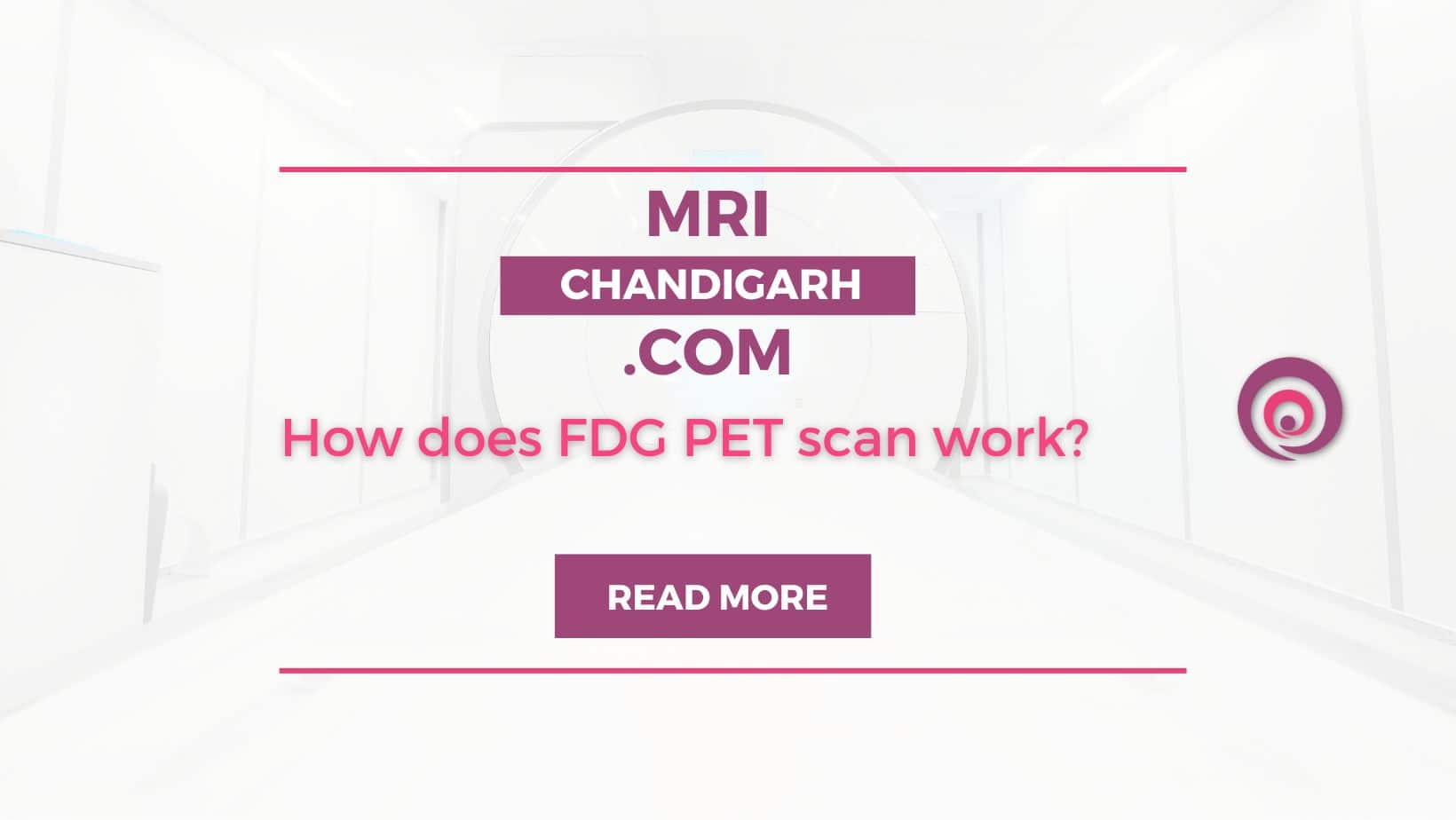 How does FDG PET scan work?