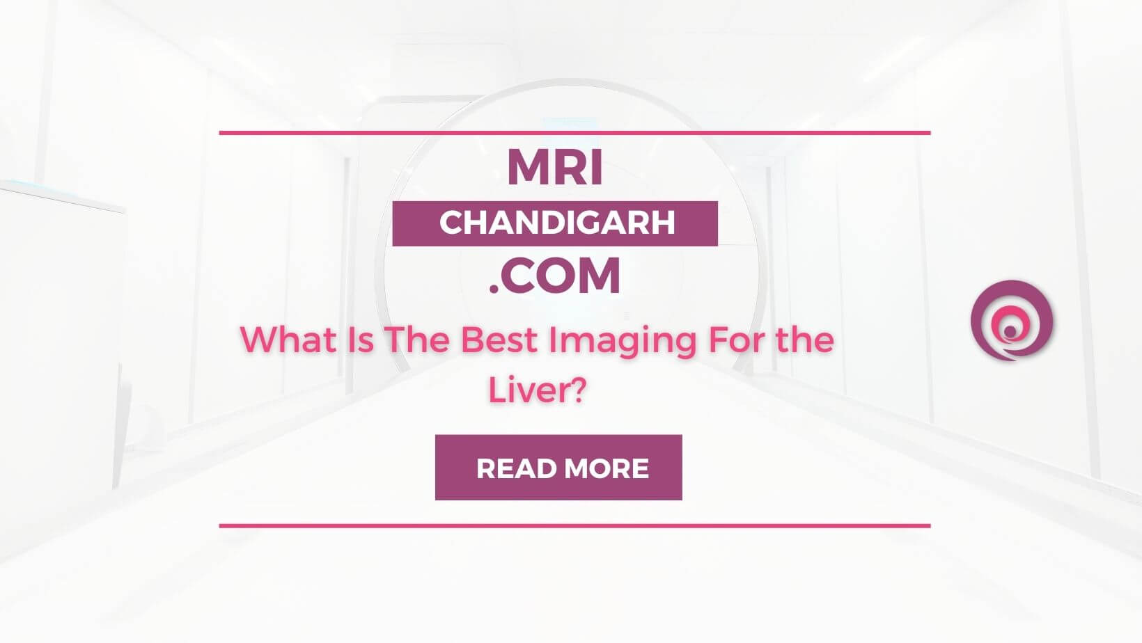 What Is The Best Imaging For the Liver?