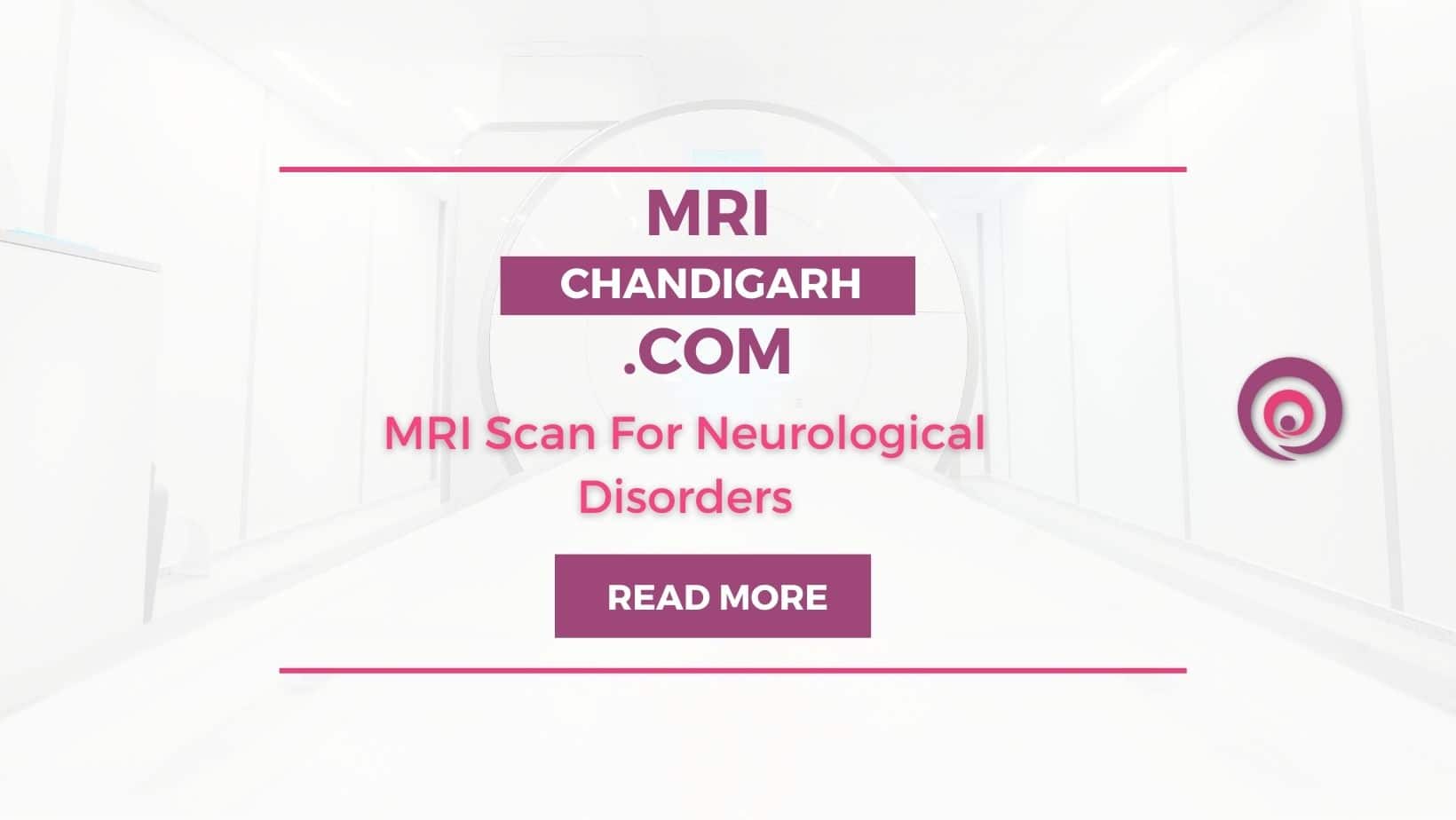 MRI Scan For Neurological Disorders
