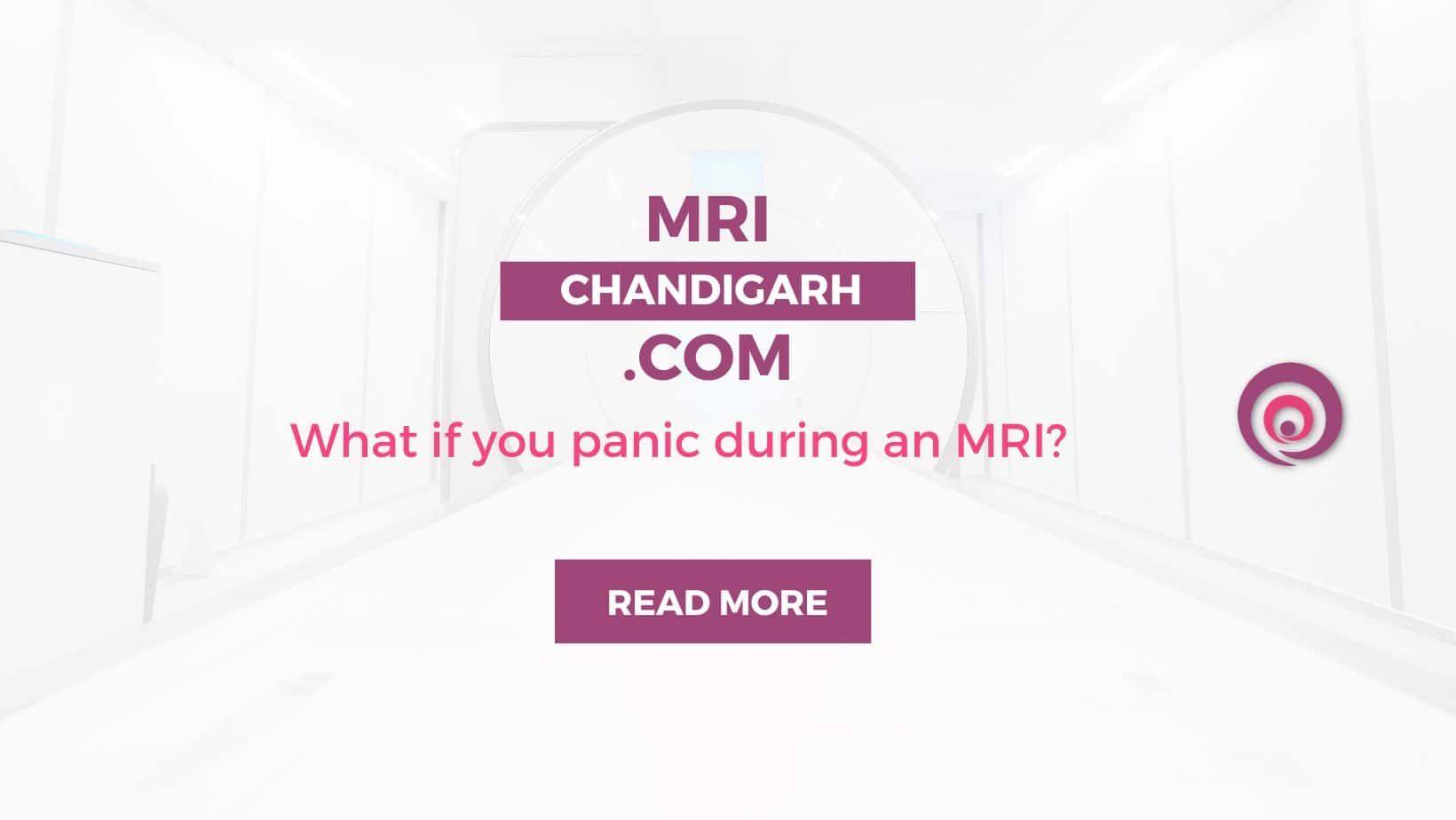 What If You Panic During An MRI?