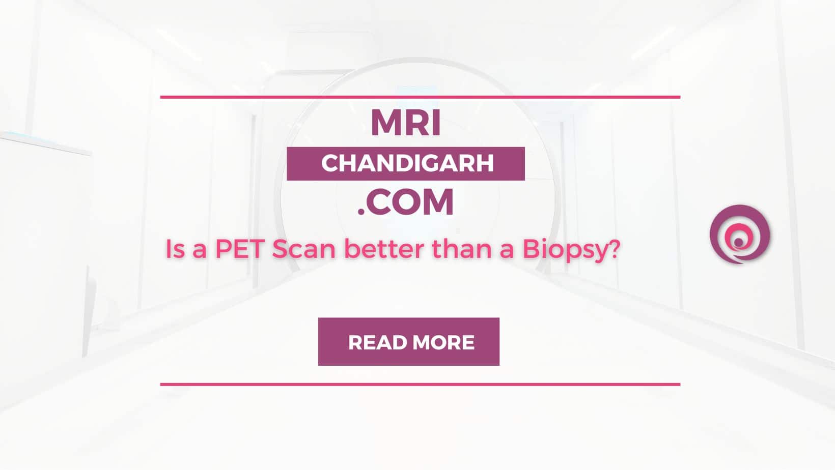 Is a PET Scan better than a Biopsy?