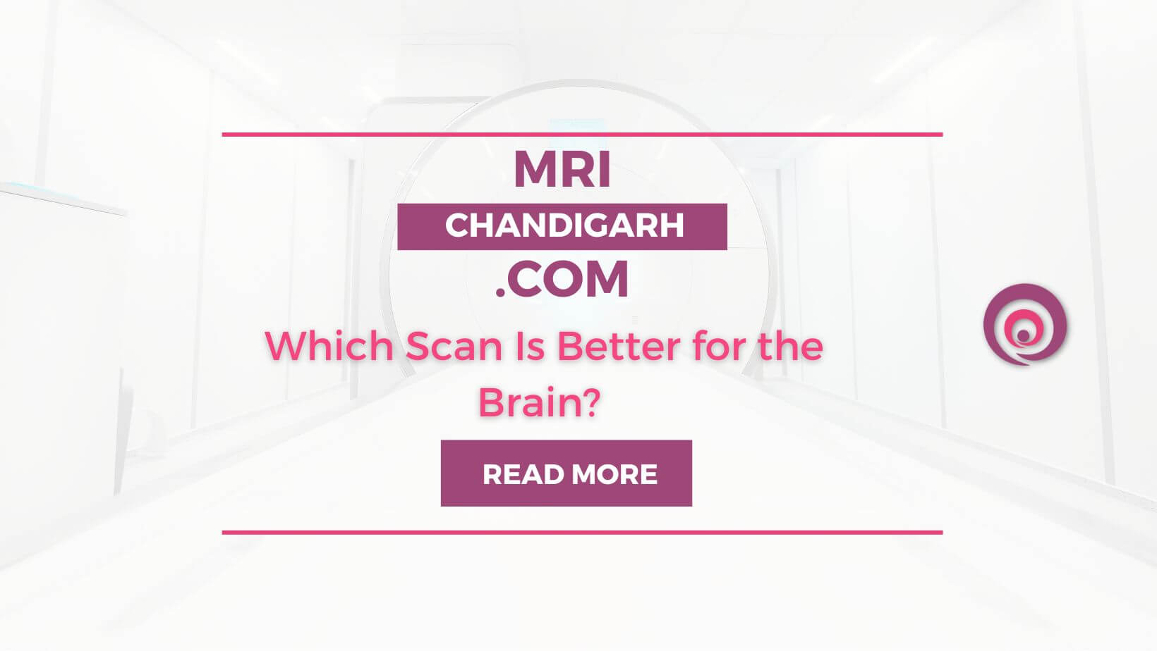 Which Scan Is Better for the Brain? 