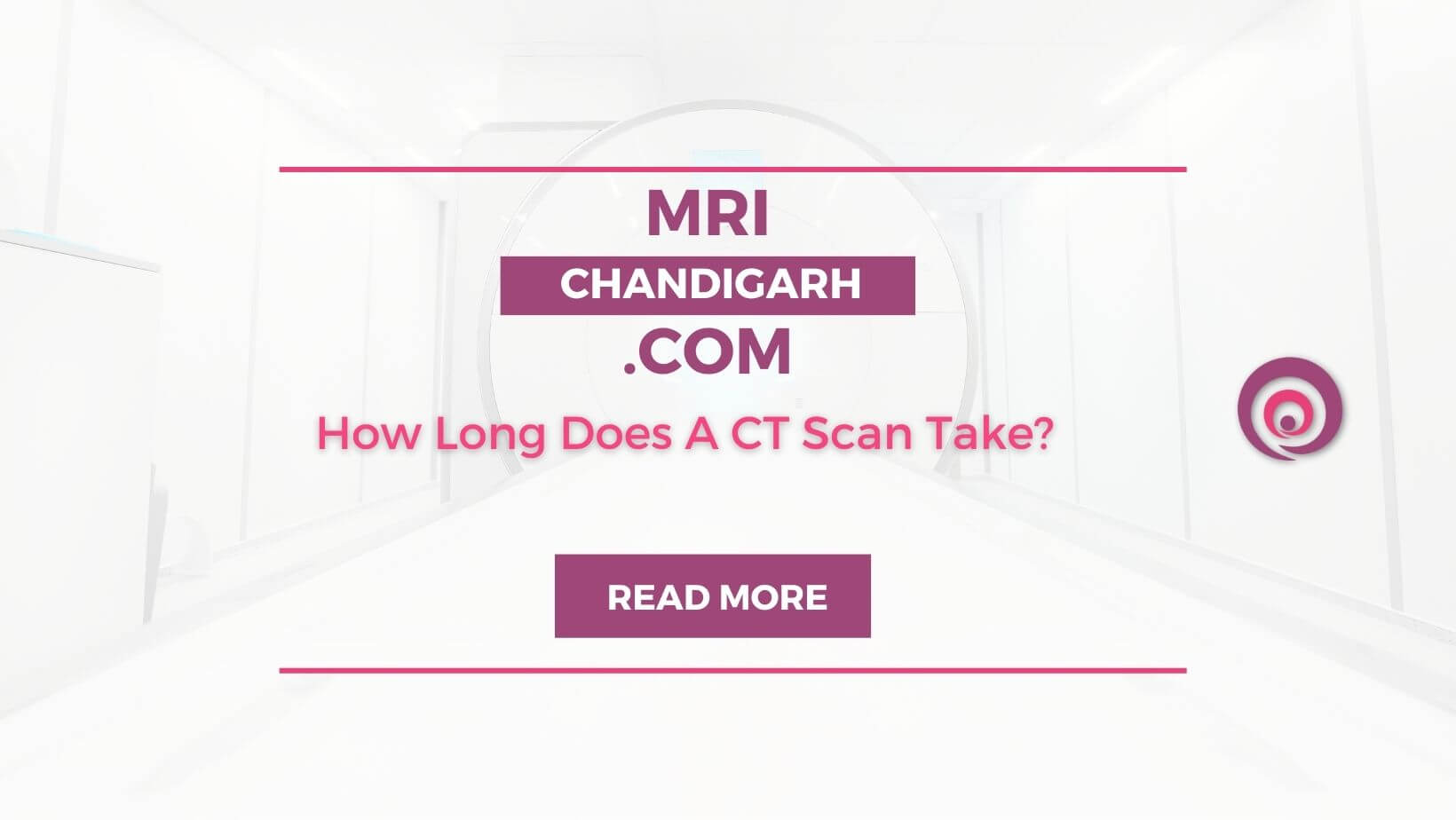 How Long Does A CT Scan Take?