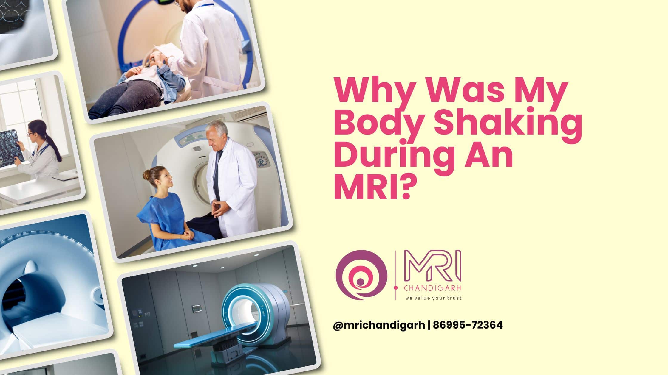 Why Was My Body Shaking During The MRI?