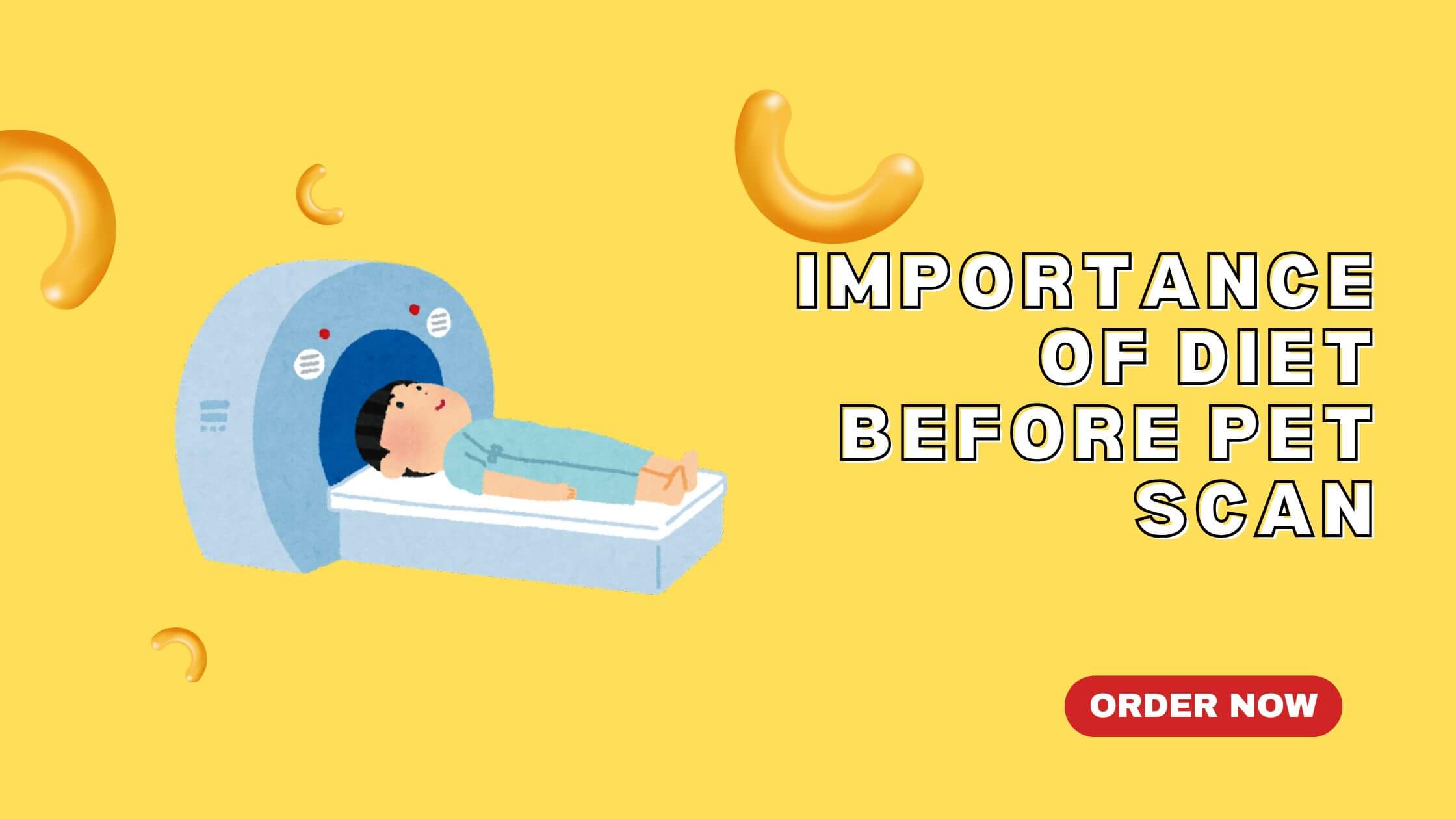 Importance of Diet Before PET Scan